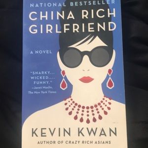 China Rich Girlfriend by Kevin Kwan